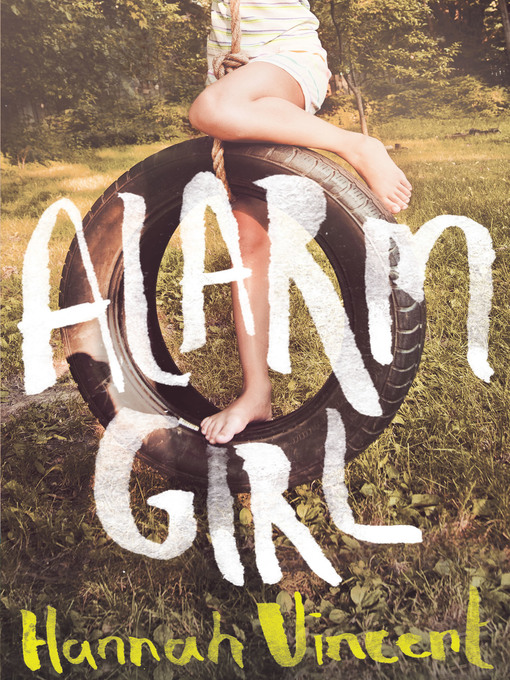 Title details for Alarm Girl by Hannah Vincent - Available